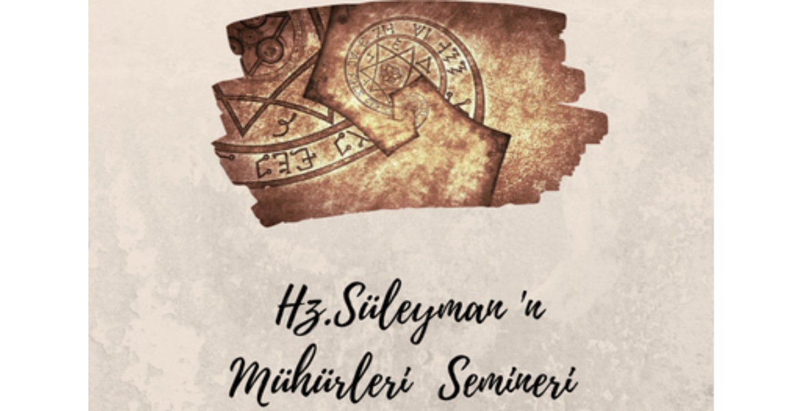 HZ. Süleyman'ın Mühürleri